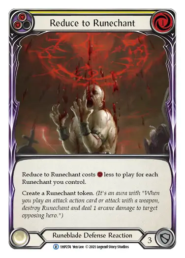 Reduce to Runechant (Yellow)