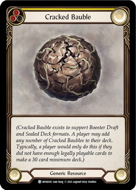 Cracked Bauble [MON - MON306]