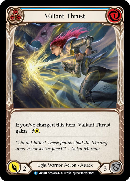 Valiant Thrust (Blue) [MON - MON041]
