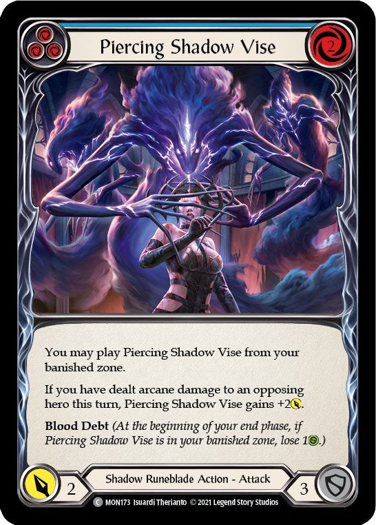 Piercing Shadow Vise (Blue) [MON - MON173]