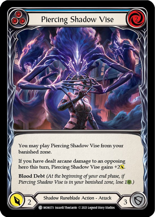 Piercing Shadow Vise (Blue) [MON - MON173]