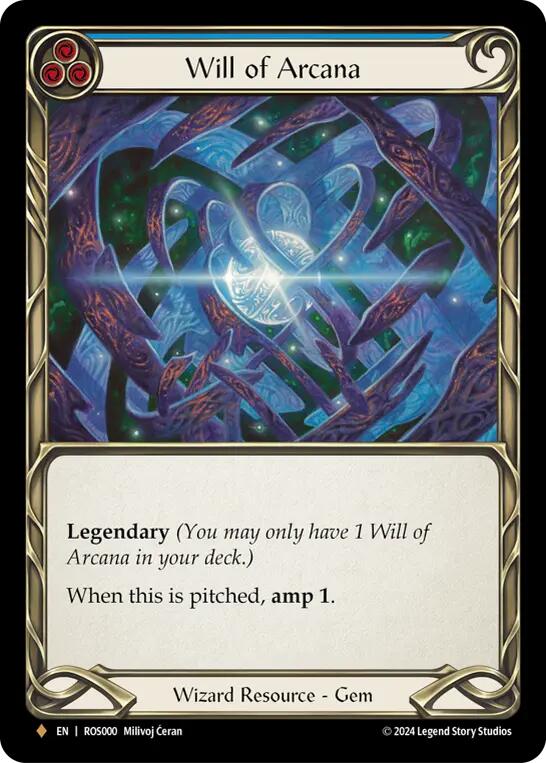 Will of Arcana (Cold Foil) [ROS - ROS000]