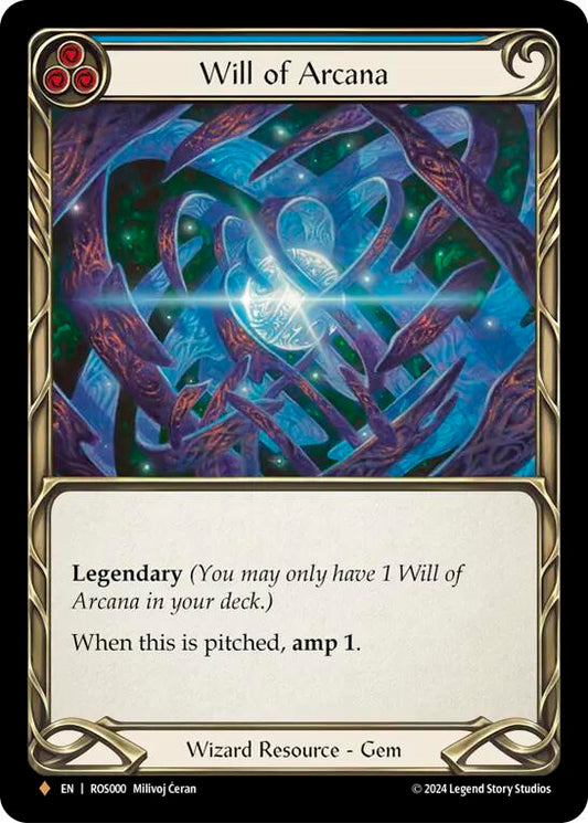 Will of Arcana (Cold Foil) [ROS - ROS000]