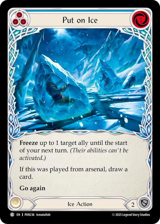 Put On Ice (Blue) [PEN - PEN236]