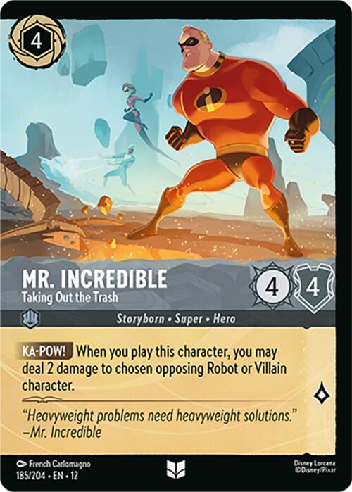 Mr. Incredible - Taking Out the Trash (Foil) [12 - 185/204]