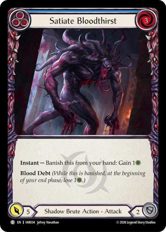 (Preorder) Satiate Bloodthirst (Blue) [IAR]