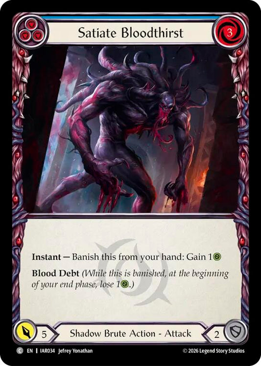(Preorder) Satiate Bloodthirst (Blue) [IAR]