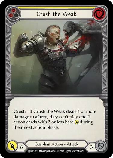 [RF]Crush the Weak (Yellow)