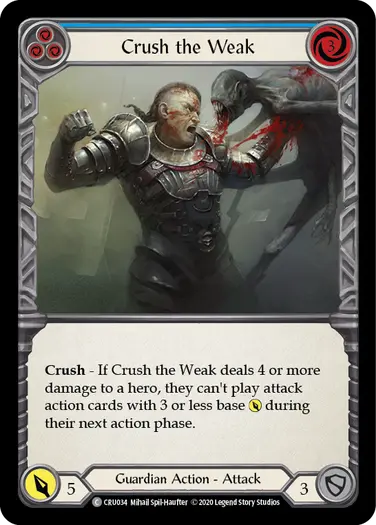 [RF]Crush the Weak (Blue)