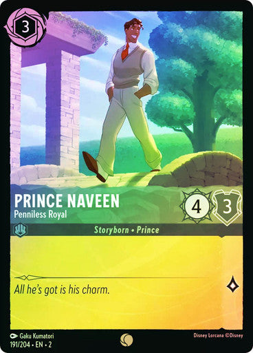 Prince Naveen - Penniless Royal