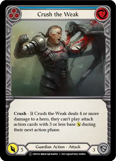 [RF]Crush the Weak (Blue)